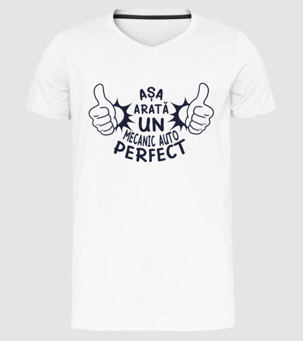 Așa arată un mecanic auto perfect model alb pe tricou