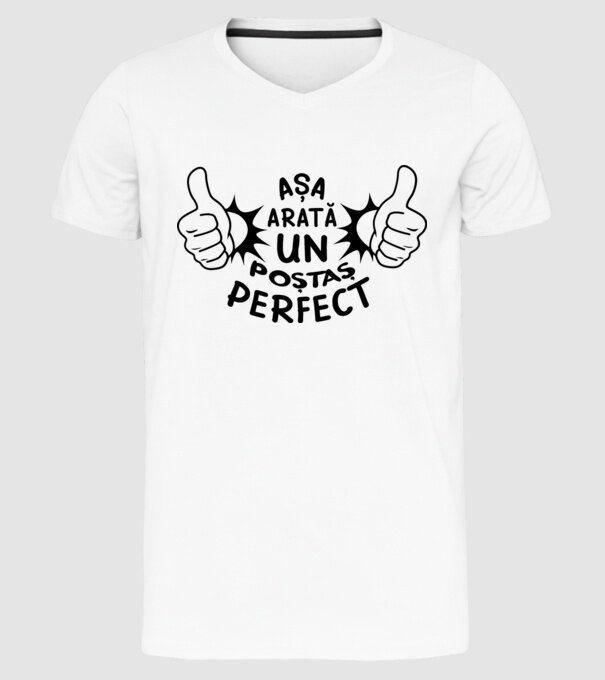 Așa arată un poștaș perfect model alb pe tricou