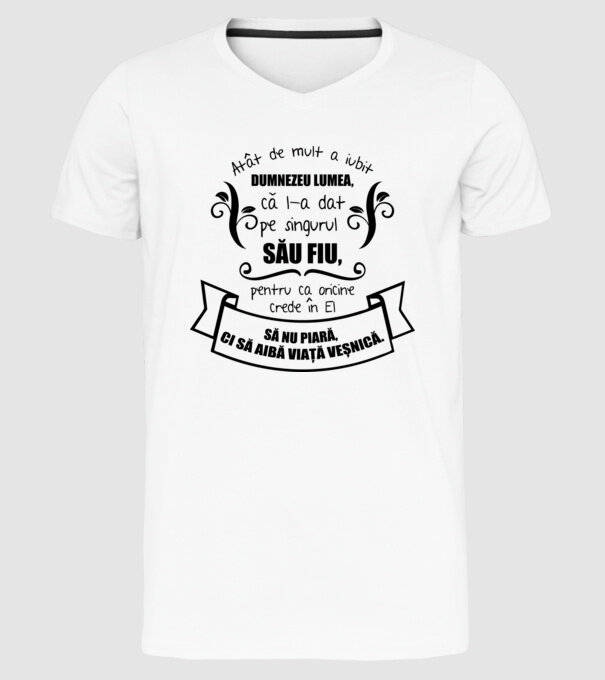Atât de mult a iubit Dumnezeu lumea model alb pe tricou
