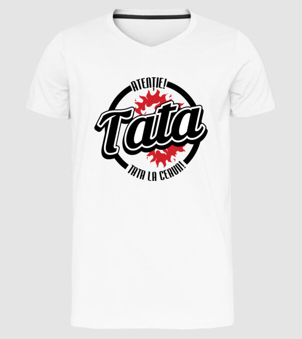 Atenție! Tata la ceaun! model alb pe tricou