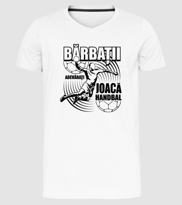 Bărbații adevărați joacă handbal model alb pe tricou