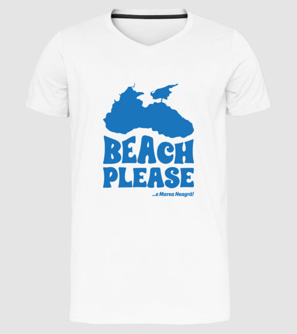 Beach please, e Marea Neagră! model alb pe tricou