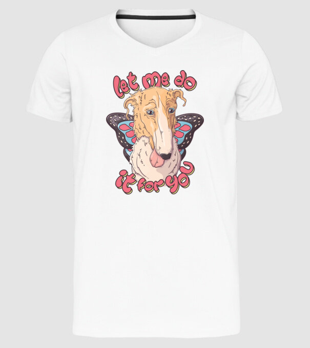 BORZOI let me do it for you fairy model alb pe tricou