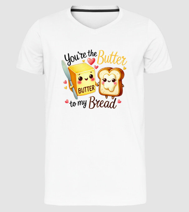Butter to my Bread model alb pe tricou