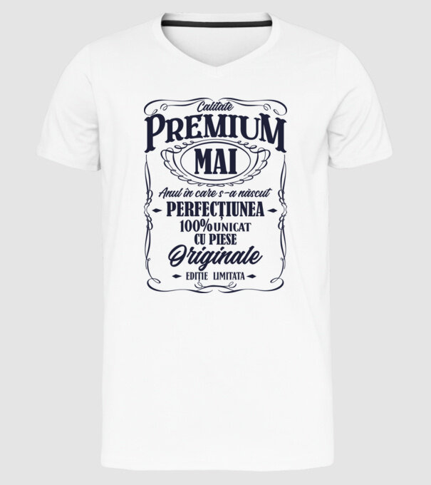 calitate premium -mai- anul în care s-a născut - perfecțiunea - 100% unicat, cu piese originale, ediție limitată model alb pe tricou