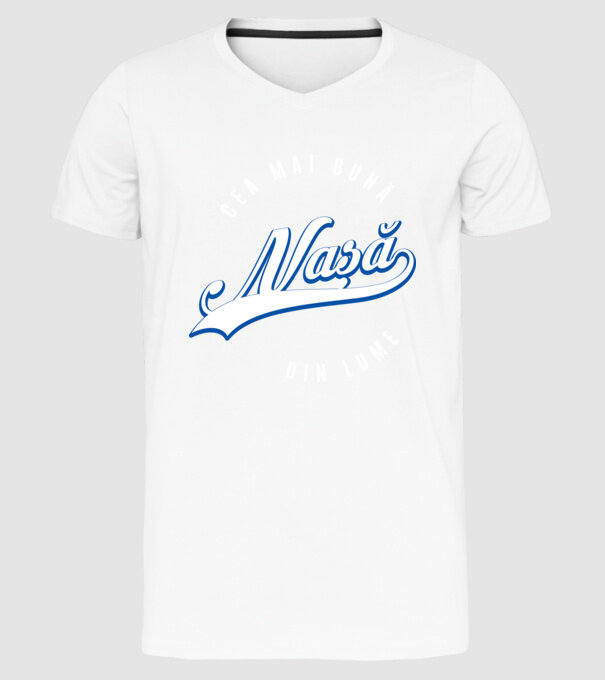 Cea mai bună NAȘĂ din lume model alb pe tricou