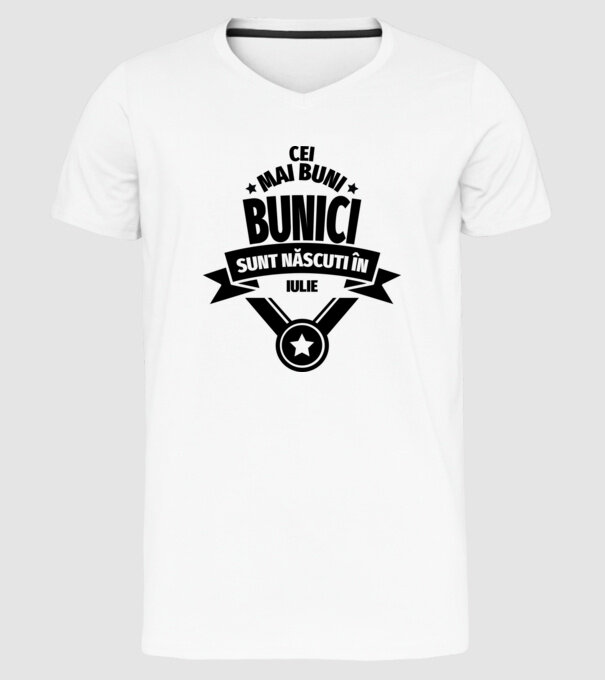 Cei mai buni bunici sunt născuți în iulie. model alb pe tricou