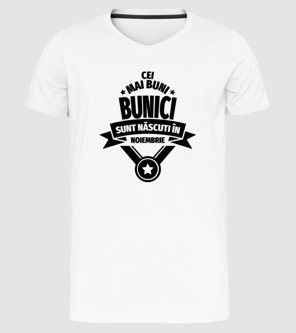 Cei mai buni bunici sunt născuți în noiembrie. model alb pe tricou