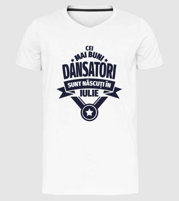 Cei mai buni dansatori sunt născuți în iulie model alb pe tricou