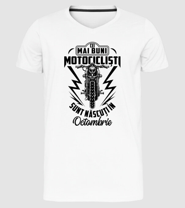 Cei mai buni motocicliști sunt născuți în Octombrie model alb pe tricou