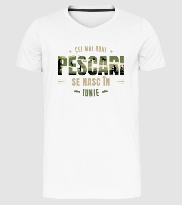 Cei mai buni pescari se nasc în iunie model alb pe tricou