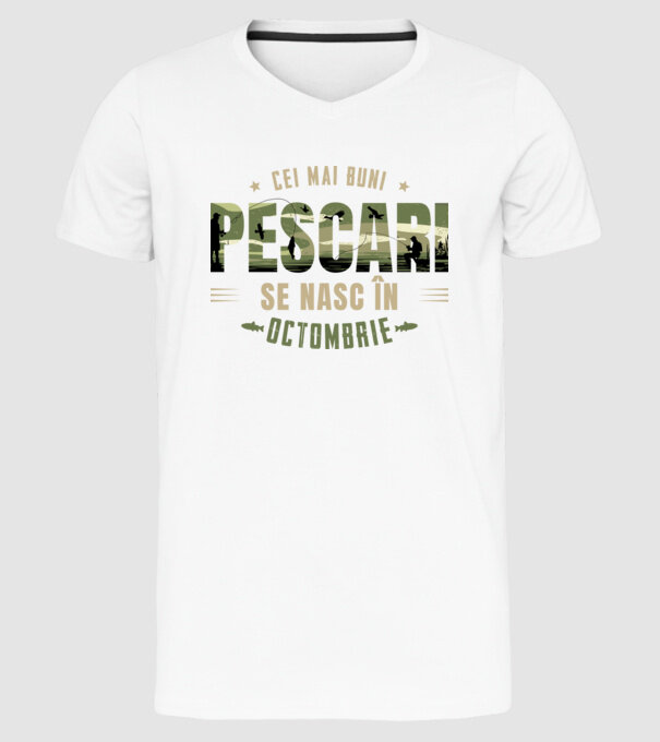 Cei mai buni pescari se nasc în octombrie model alb pe tricou