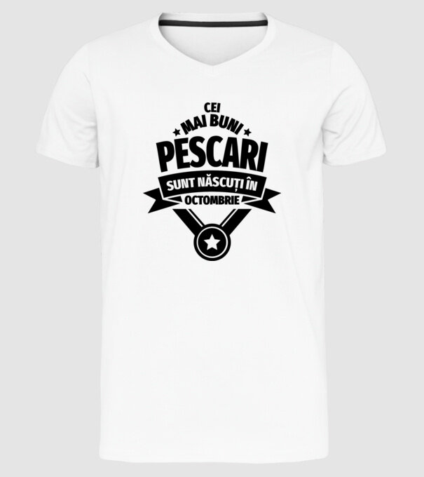 Cei mai buni pescari sunt născuți în octombrie model alb pe tricou