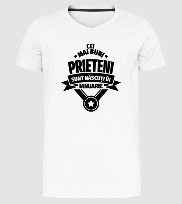 Cei mai buni prieteni sunt născuți în ianuarie model alb pe tricou