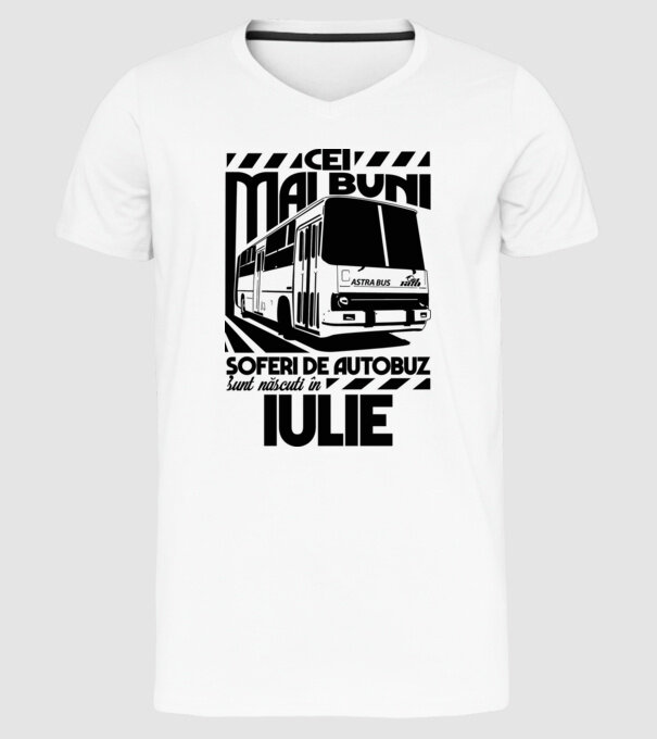 Cei mai buni șoferi de autobuz sunt născuți în Iulie model alb pe tricou