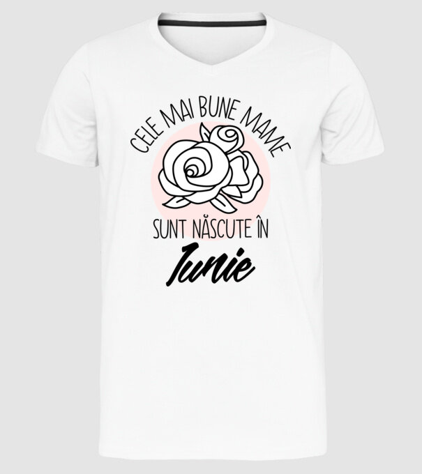 Cele mai bune mame sunt născute în Iunie model alb pe tricou
