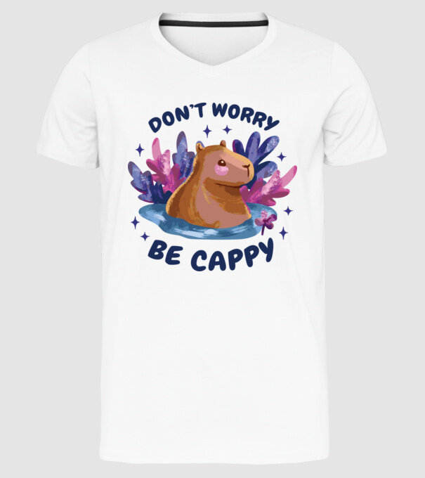 Don't worry be Cappy - capibară model alb pe tricou