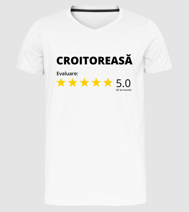 Evaluare - CROITOREASĂ model alb pe tricou
