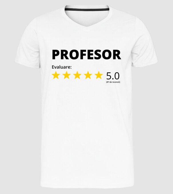 Evaluare - PROFESOR model alb pe tricou