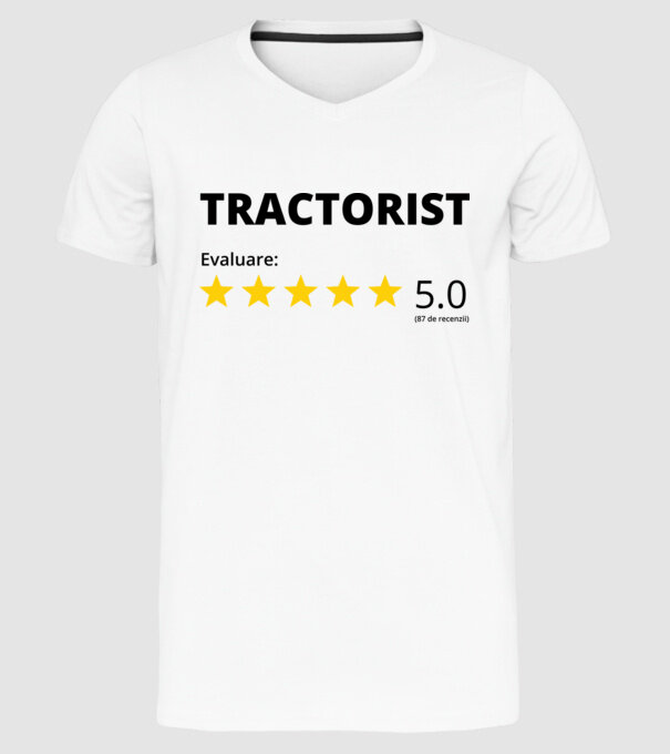 Evaluare - TRACTORIST model alb pe tricou