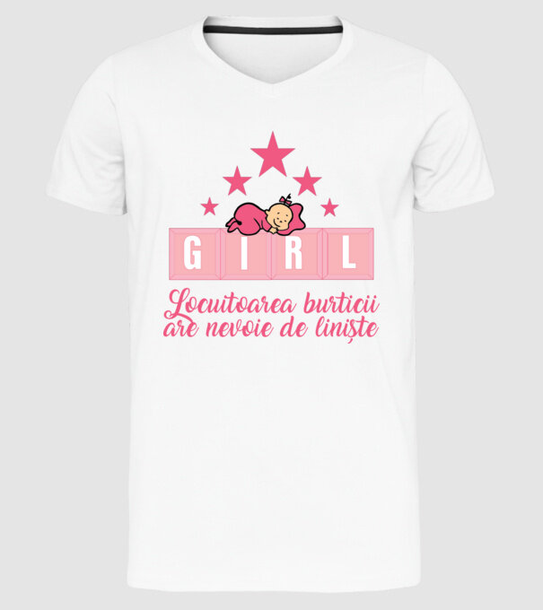 GIRL- Locuitoarea burticii are nevoie liniște model alb pe tricou