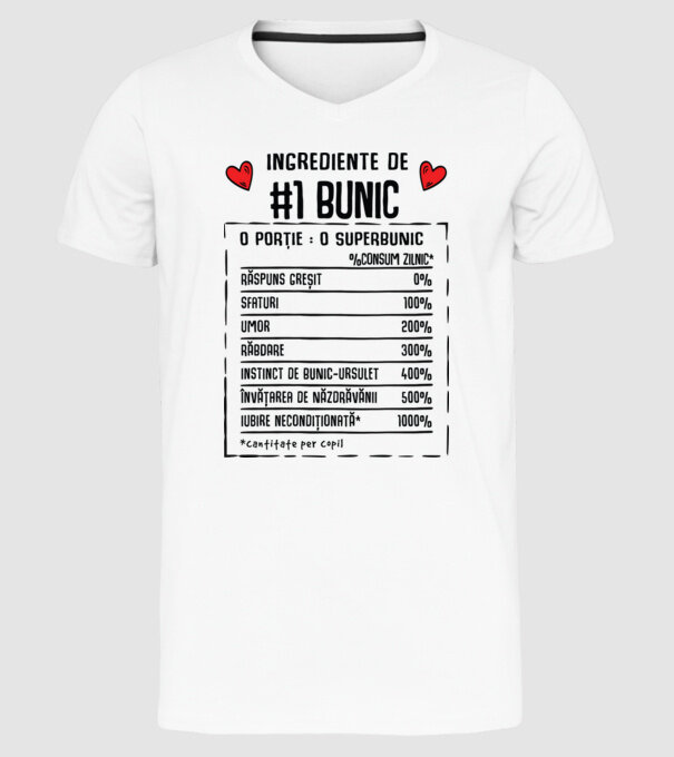 Ingrediente Bunic - o porție : un superbunic - %consum zilnic* răspuns greșit, sfaturi, umor, răbdare, instinct de bunic-ursuleț model alb pe tricou