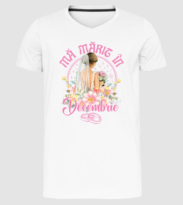mă mărit - în decembrie model alb pe tricou