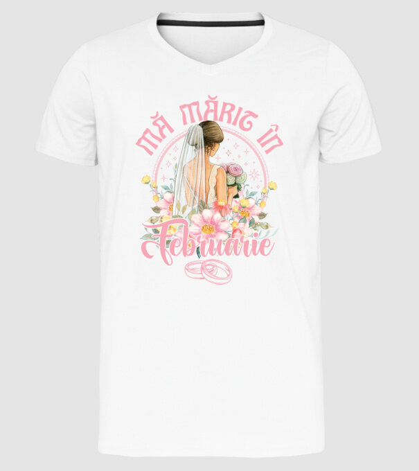 mă mărit - în februarie model alb pe tricou