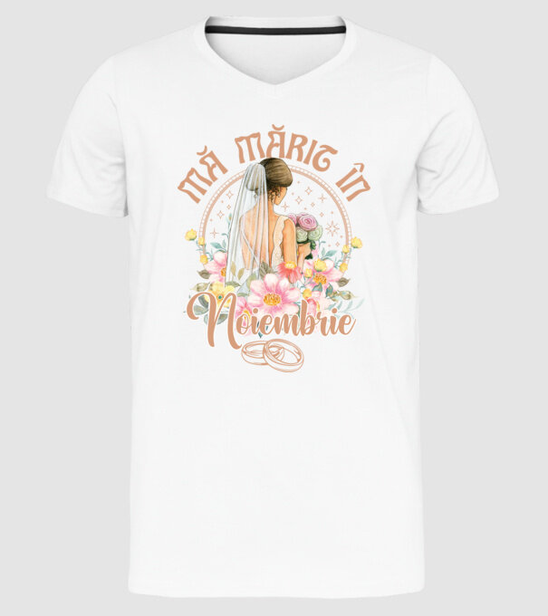 mă mărit - în noiembrie model alb pe tricou