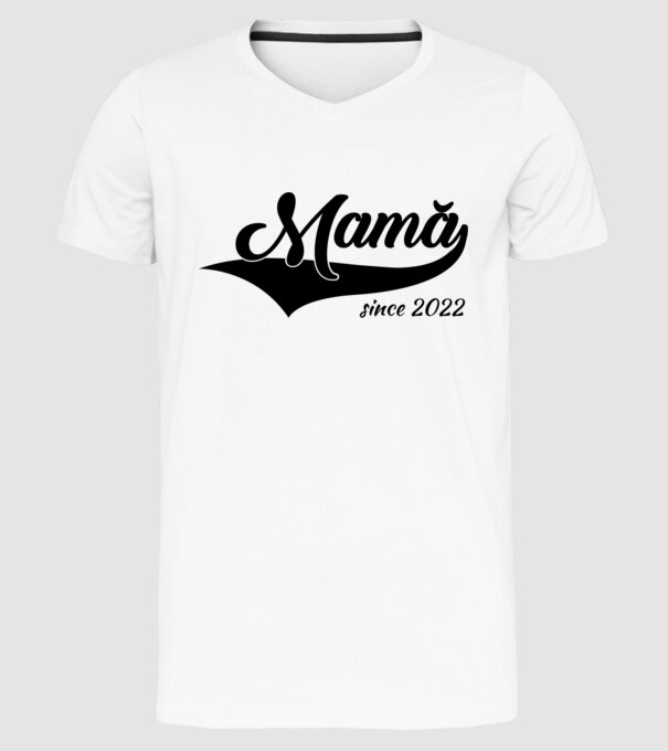 Mamă since 2022 model alb pe tricou