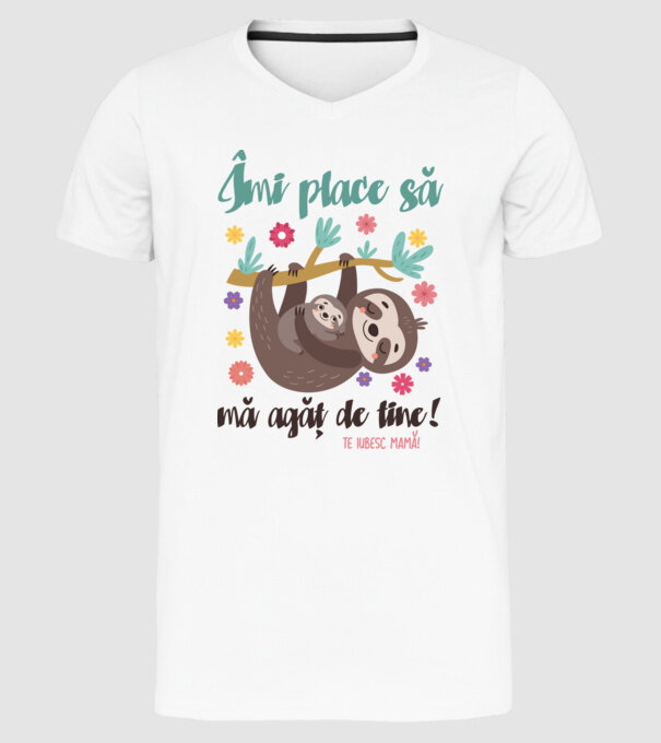 Îmi place că te agăți de mine! model alb pe tricou