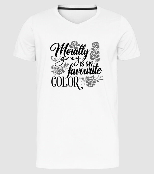Moraly Gray is my favorite color model alb pe tricou