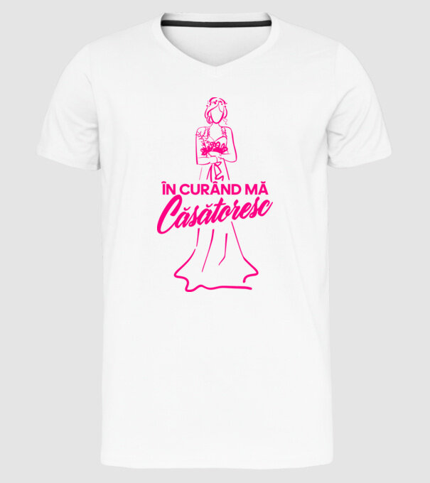 În curând mă căsătoresc model alb pe tricou