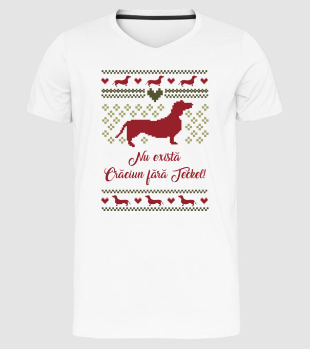 nu există Crăciun fără Teckel model alb pe tricou
