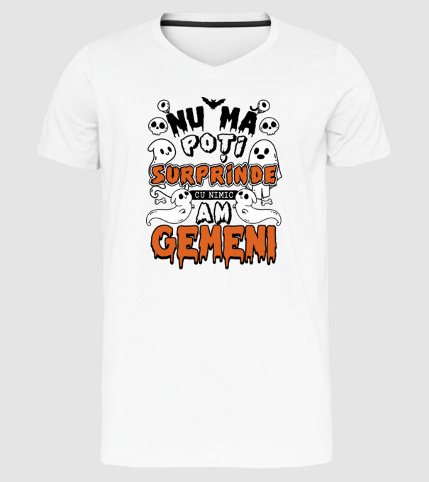 Nu mă poți surprinde cu nimic, am gemeni model alb pe tricou