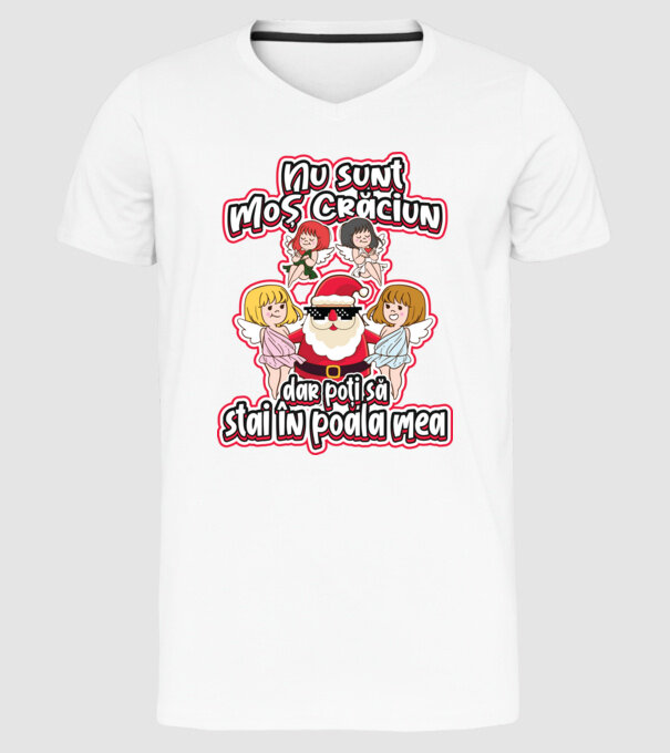 Nu sunt Moș Crăciun, dar poți să stai în poala mea model alb pe tricou