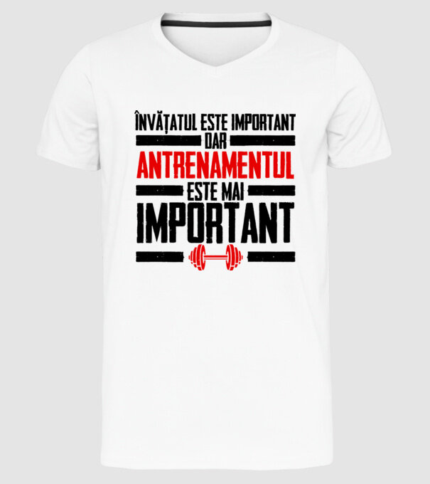 învățatul este important, dar antrenamentul este mai important model alb pe tricou