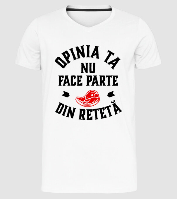 Opinia ta nu face parte din rețetă model alb pe tricou