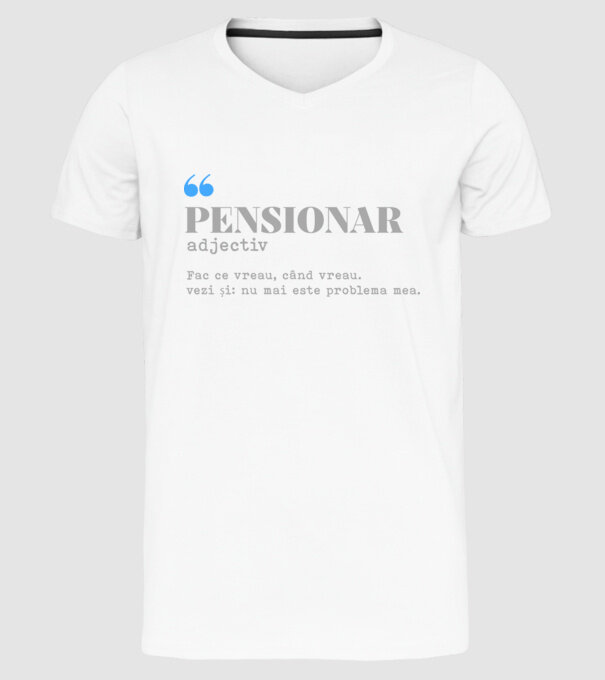 pensionar. adjectiv: fac ce vreau, când vreau. vezi și: nu mai este problema mea. model alb pe tricou