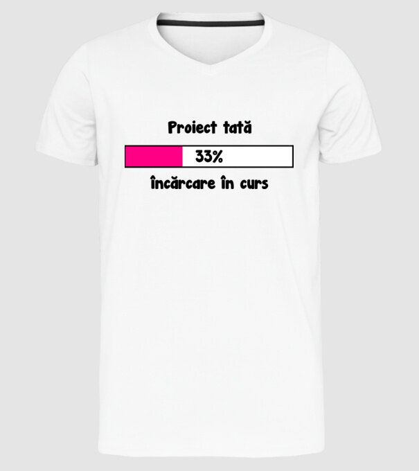 Proiect tată - încărcare în curs model alb pe tricou