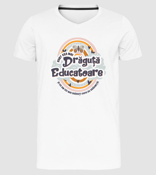 Sunt cea mai drăguță educatoare! model alb pe tricou