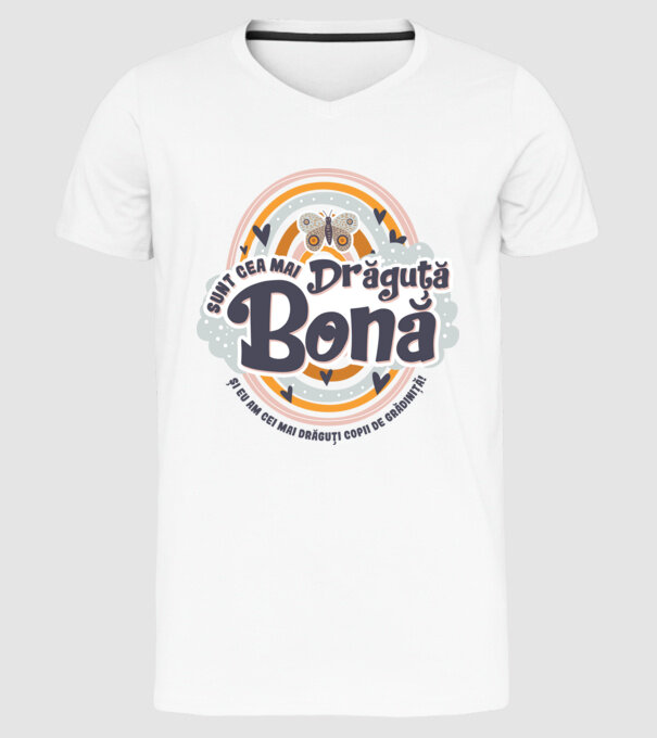 Sunt cea mai drăguță bonă! ... și eu am cei mai drăguți copii de grădiniță! model alb pe tricou