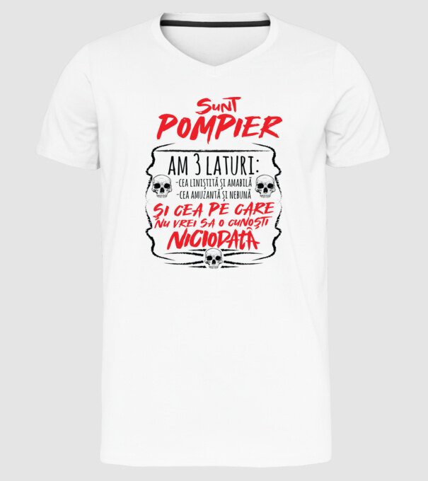 sunt pompier am 3 laturi model alb pe tricou