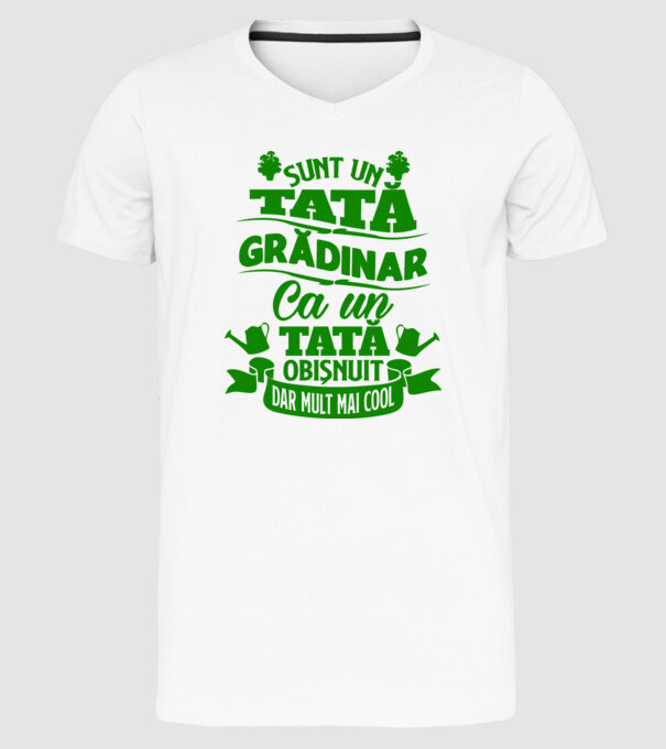 Sunt un tată grădinar model alb pe tricou
