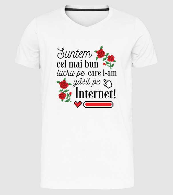 Suntem cel mai bun lucru pe care l-am găsit pe internet model alb pe tricou