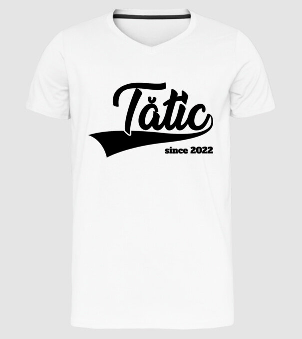 tătic since 2022 model alb pe tricou