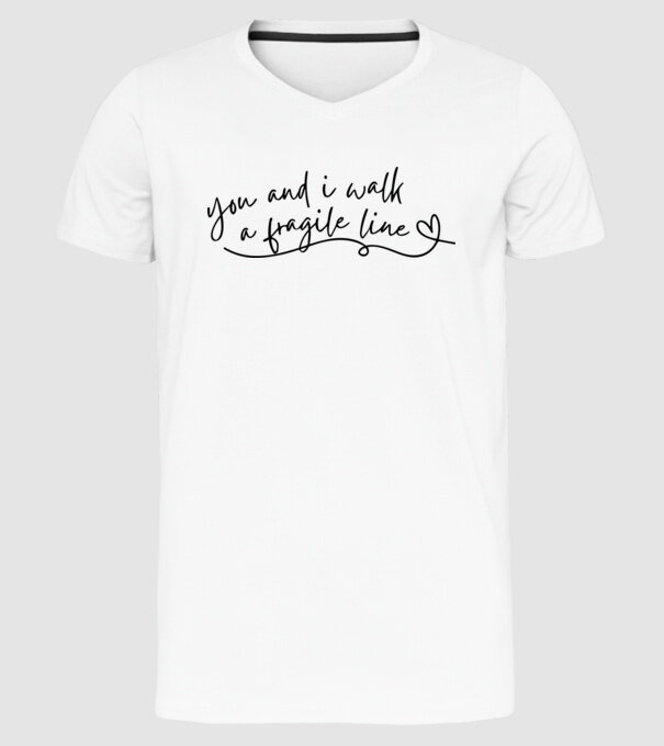 Taylor Swift you and i walk a fragile line model alb pe tricou