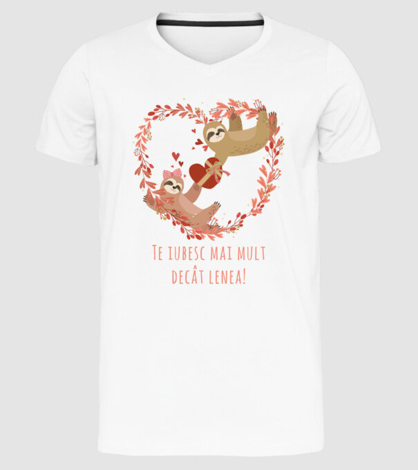 Te iubesc mai mult decât lenea model alb pe tricou