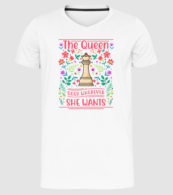 the queen goes wherever she wants model alb pe tricou