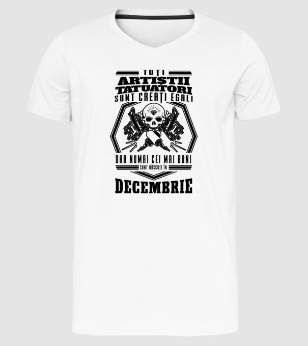 Toți artiștii tatuatori sunt creați egali decembrie model alb pe tricou